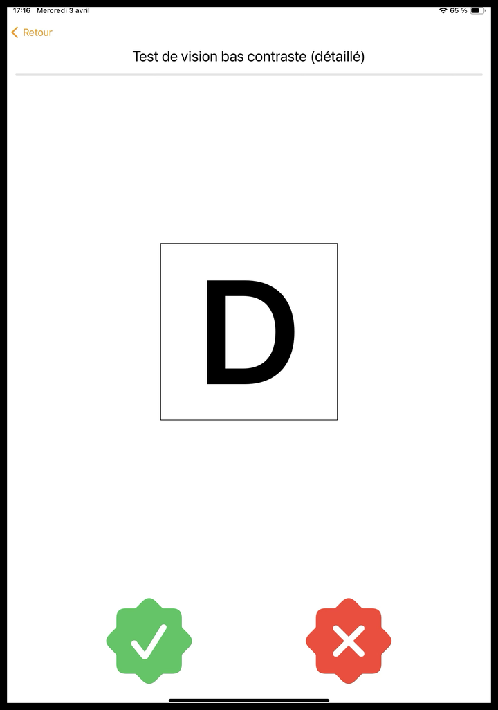 Réalisation du test de vision bas contrastes.